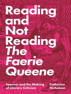 cover image of Reading and Not Reading the Faerie Queene